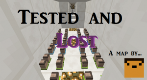 Unduh Tested and Lost untuk Minecraft 1.10